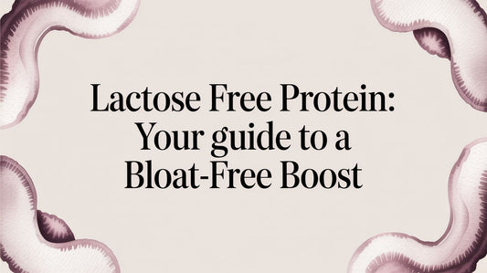 Lactose Free Protein: Your Guide to a Bloat-Free Boost