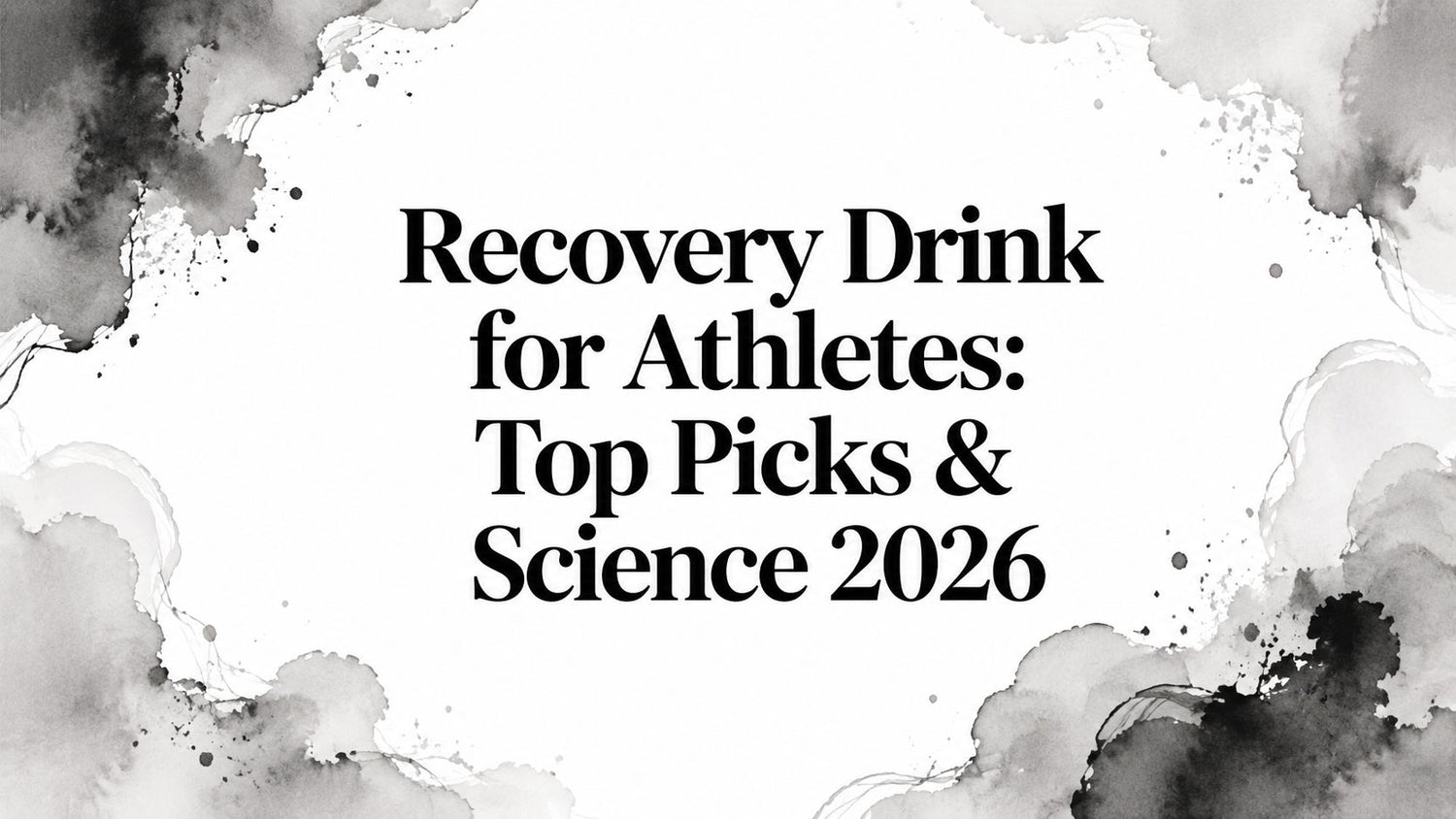 Recovery Drink for Athletes: Top Picks & Science 2026