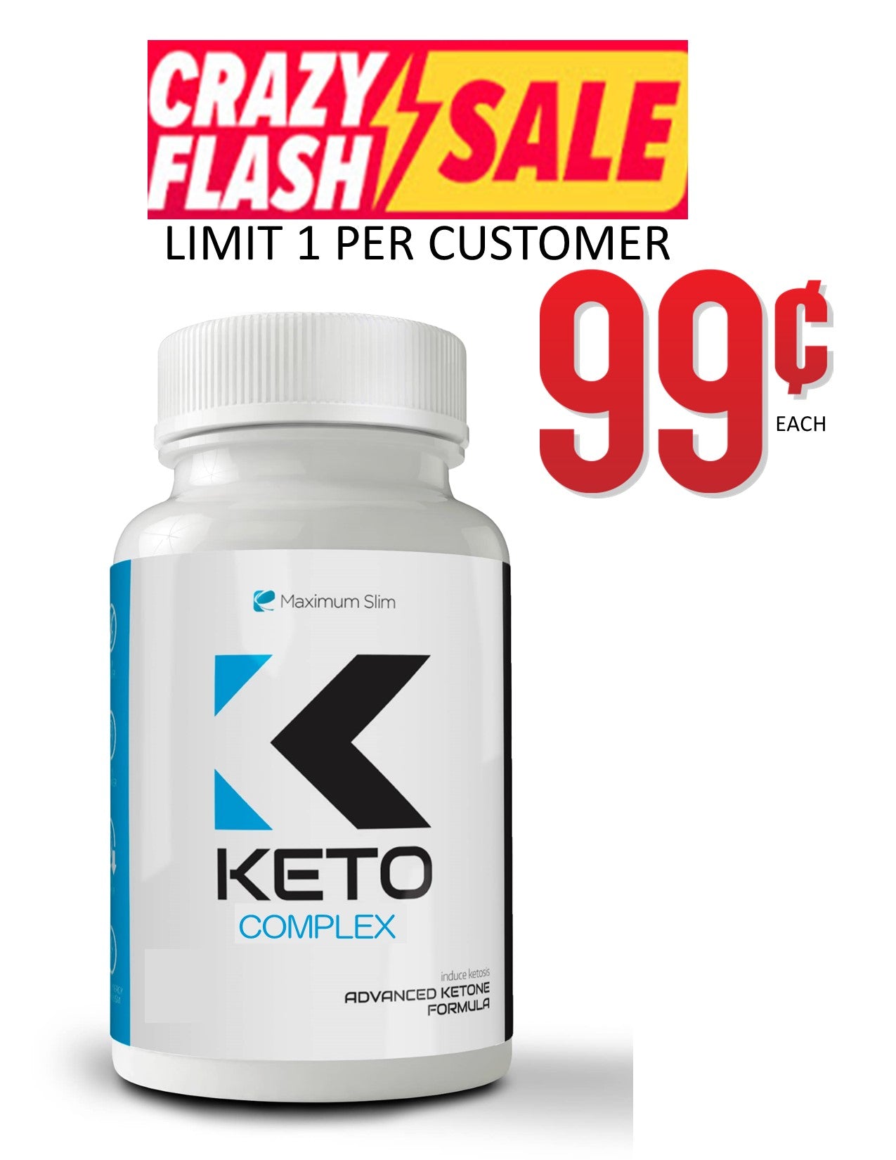 Keto Complex Flash Sale (30 ct)  - Maximum Slim | Supports Ketosis & Metabolism
